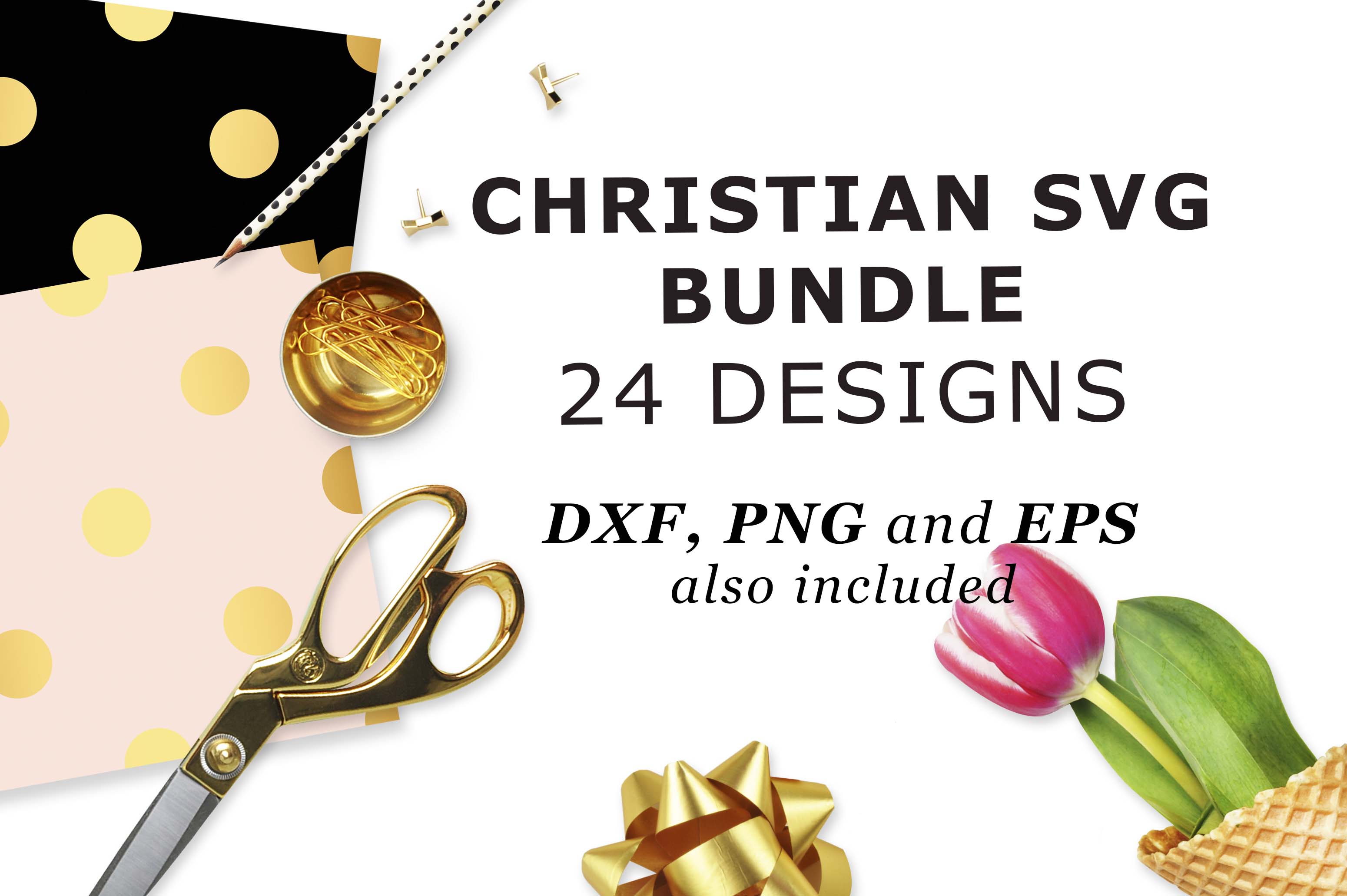 Christian Bundle Cutting Files: A Crafts and Graphics Gem