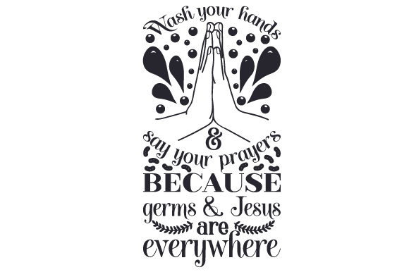 Enhancing Bathroom Crafts: Wash Your Hands Say Your Prayers Design
