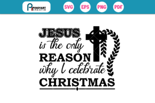 Jesus is the Only Reason: A Versatile Graphics Asset for Crafts