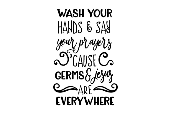 Wash Your Hands Say Your Prayers: A Bathroom Crafts Gem